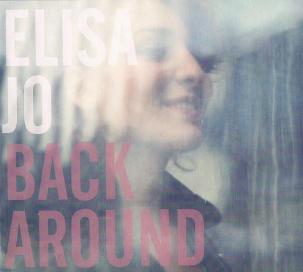 Elisa Jo - Back Around État correct -  reconditionné disponible sur Label Emmaüs